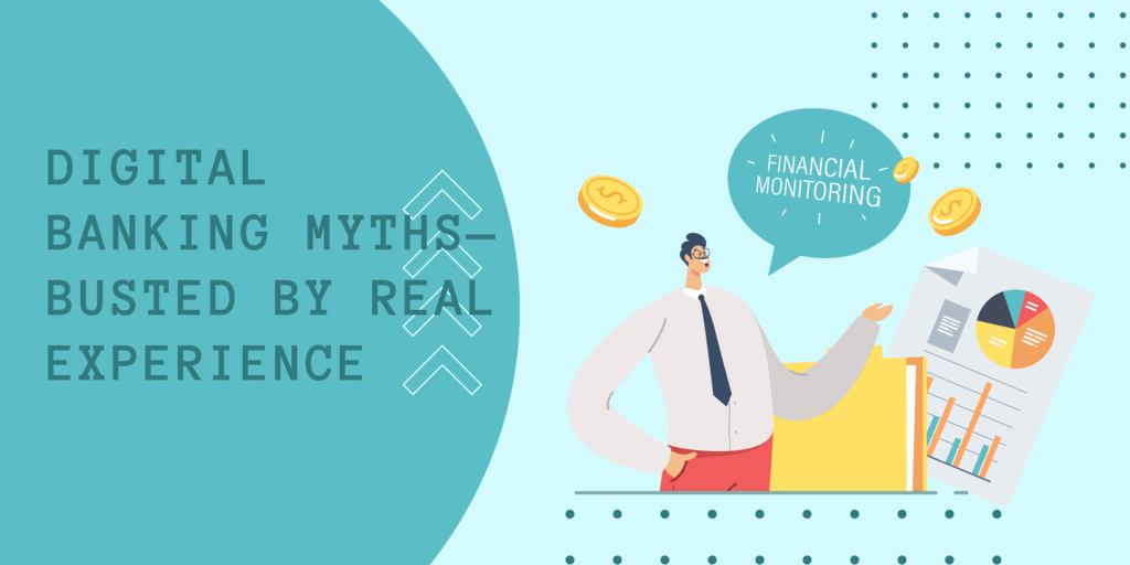 digital banking myths